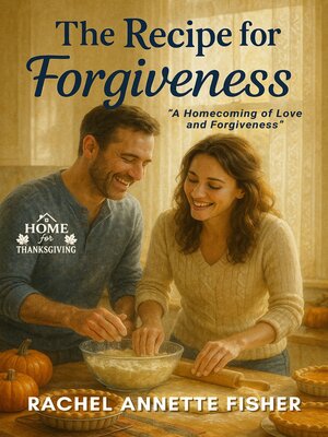 cover image of The Recipe for Forgiveness
